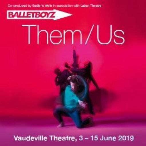 Ballet Boyz - Them/Us Ballet Boyz - Them/Us