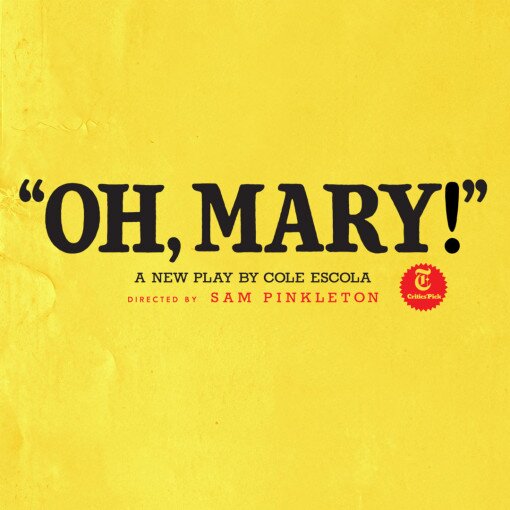 Oh, Mary!