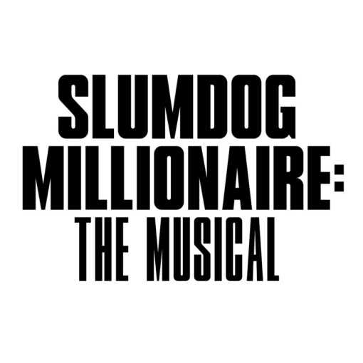 Slumdog Millionaire The Musical Slumdog Millionaire The Musical